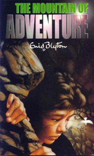 Enid Blyton: The mountain of adventure (Paperback, 1988, Piper in association with Macmillan)