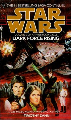 Theodor Zahn: Dark Force Rising: Star Wars (Star Wars: Thrawn Trilogy) (Hardcover, Tandem Library)