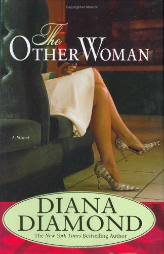 Diana Diamond: The Other Woman (Hardcover, 2006, St. Martin's Press)