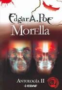 Edgar Allan Poe: Morella (Antologia) (Paperback, Spanish language, 2005, Edaf S.A.)