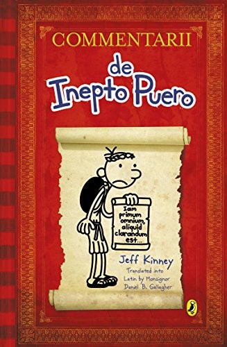 Jeff Kinney: Commentarii de Inepto Puero (Paperback, 2016, PUFFIN)