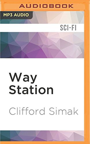 Eric Michael Summerer, Clifford D. Simak: Way Station (AudiobookFormat, Audible Studios on Brilliance, Audible Studios on Brilliance Audio)