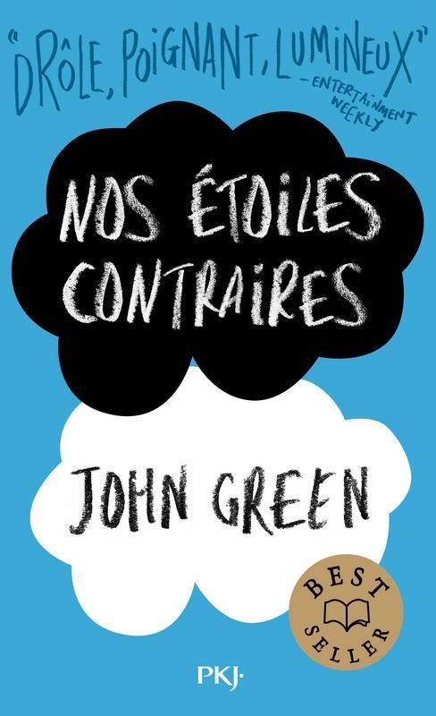 John Green, John Green, Catherine Gibert: Nos étoiles contraires (Paperback, French language, 2017, POCKET JEUNESSE)