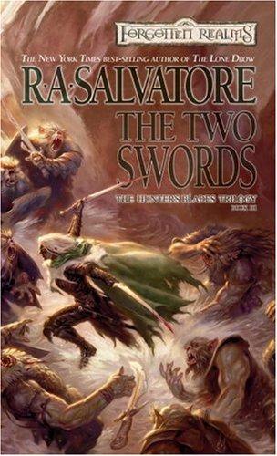 R. A. Salvatore: The Two Swords (Paperback, Wizards of the Coast)