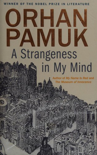 Orhan Pamuk: A Strangeness in My Mind (Hardcover, imusti, Faber & Faber Fiction)