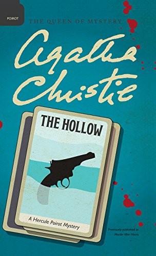 Agatha Christie: The Hollow (Hardcover, William Morrow & Company)