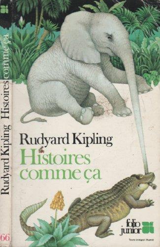 Rudyard Kipling: Histoires comme ça (French language, 1984)