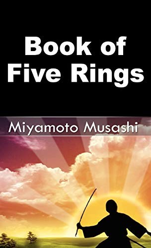 Miyamoto Musashi: Book of Five Rings (Hardcover, Brand: BN Publishing, BN Publishing)