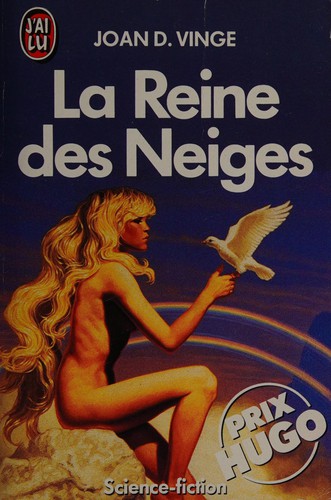 Joan D. Vinge: La reine des neiges (French language, 1984, J'ai lu)