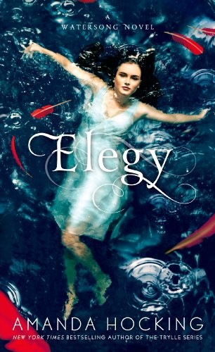 Amanda Hocking: Elegy (Paperback, St. Martin's Paperbacks)
