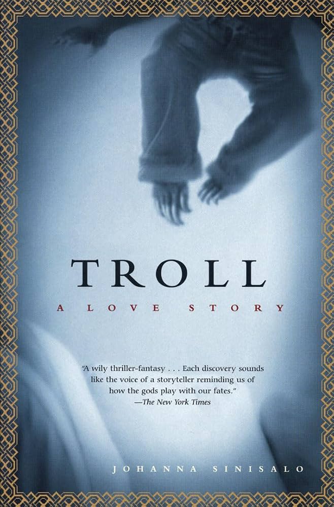 Johanna Sinisalo: Troll (2004, Tandem Library)