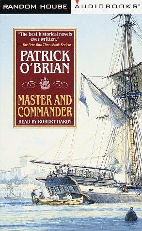 Patrick O'Brian: Master and Commander (Aubrey-Maturin) (Random House Audio)