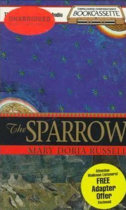 Mary Doria Russell: The Sparrow (AudiobookFormat, 1996, Bookcassette)