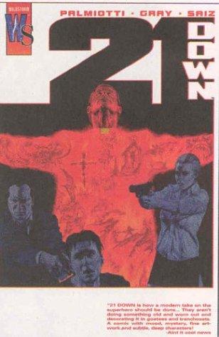 Jimmy Palmiotti: 21 down, the conduit (2003, Wildstorm)