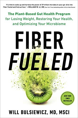 Will Bulsiewicz MD: Fiber Fueled (Hardcover, Avery)