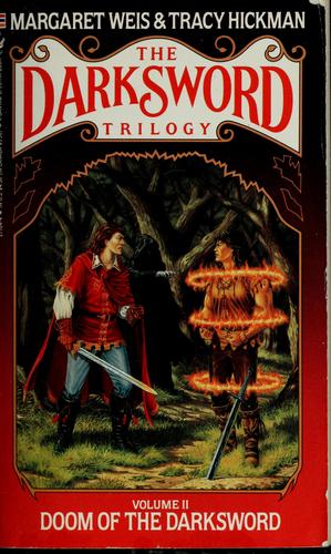 Margaret Weis, Tracy Hickman: Doom of the Darksword (Paperback, 1988, Bantam Books)