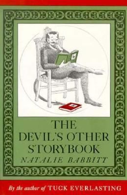 Natalie Babbitt: The Devils Other Storybook Stories And Pictures (Farrar Straus Giroux)