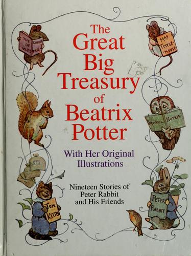 Jean Little: The great big treasury of Beatrix Potter (1992, Derrydale Books, Distributed by Outlet Book Co.)