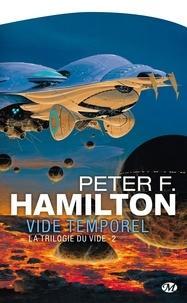 Peter F. Hamilton: Vide temporel (French language, 2012, Milady)
