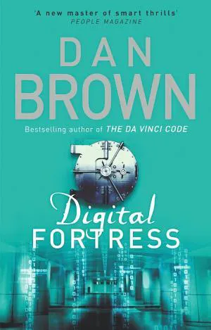 Dan Brown: Digital Fortress (2011, Transworld Publishers Limited)