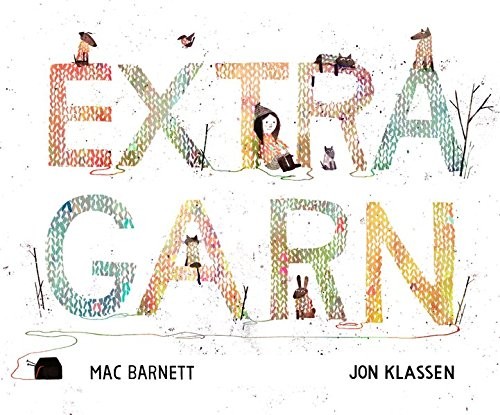 Mac Barnett: Extra Garn (Hardcover, Freies Geistesleben GmbH)