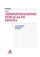 Salvador Parrado-Díez, César Colino Cámara, José Antonio Olmeda Gómez: Las administraciones públicas en España (Paperback, 2012, Tirant lo Blanch)