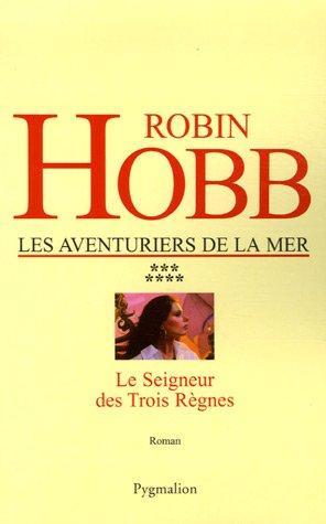 Robin Hobb: Les aventuriers de la mer (French language, 1970)