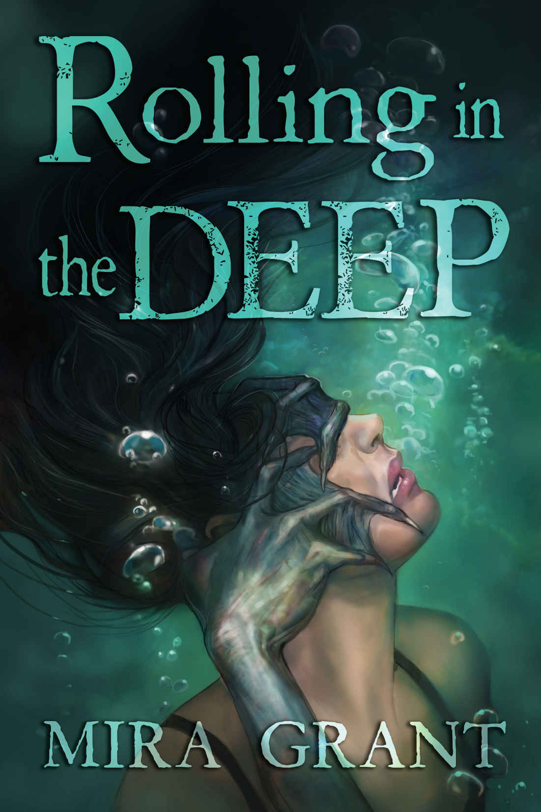 Mira Grant: Rolling in the Deep (EBook, 2015, Subterranean Press)