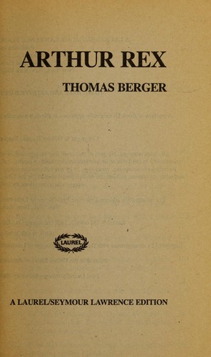 Thomas Berger: Arthur Rex (Dell Pub Co)