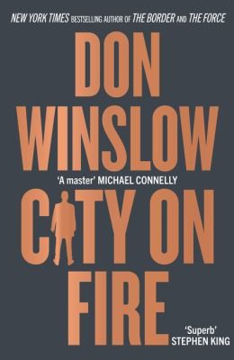 Don Winslow: City on Fire (2022, HarperCollins Publishers Limited)