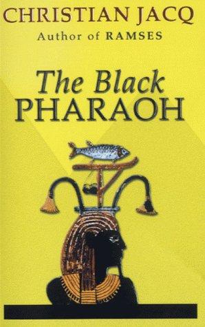 Christian Jacq: The Black Pharaoh (Paperback, Simon & Schuster (Trade Division))