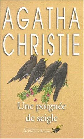 Agatha Christie: Une poignée de seigle (French language, 1998, Editions du Masque)