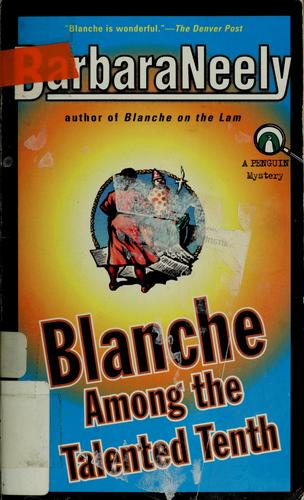 Barbara Neely: Blanche among the talented tenth (1995, Penguin Books)