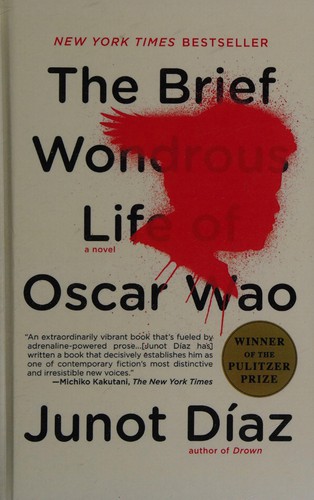 Junot Díaz: The brief wondrous life of Oscar Wao (Hardcover, 2008, Thorndike Press)