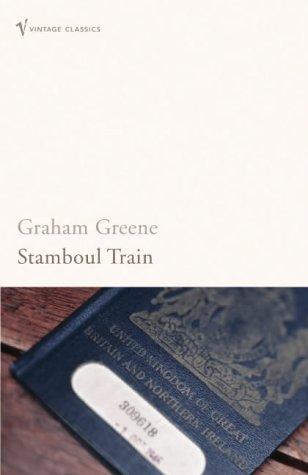 Graham Greene: Stamboul Train (Paperback, VINTAGE (RAND))