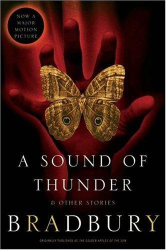 Ray Bradbury: A Sound of Thunder and Other Stories (Paperback, 2010, Harper Perennial)