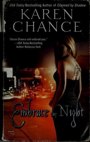 Karen Chance: Embrace the night (2008)