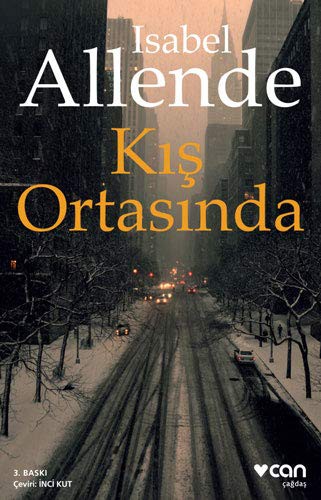 Isabel Allende: Kis Ortasinda (Paperback, 2020, Can Yayinlari)