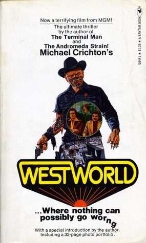 Michael Crichton: Westworld (Paperback, Bantam)