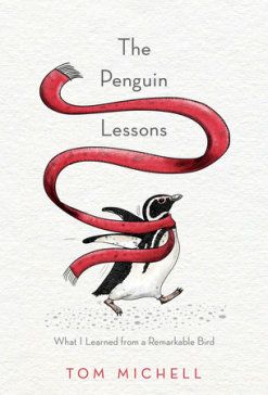 Tom Michell: The penguin lessons (Hardcover, 2015, Ballantine Books)