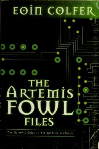 Eoin Colfer: Artmis Fowl Files (Paperback, Miramax, Disney-Hyperion)