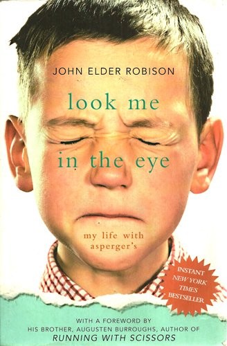 John Elder Robison: Look me in the eye (2007, Bantam ; [, Crown Publishers, Random House])