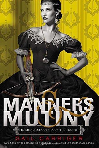 Gail Carriger: Manners & Mutiny (2015)