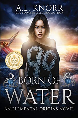 A.L. Knorr: Born of Water (Paperback, ISBN Canada, Intellectually Promiscuous Press)