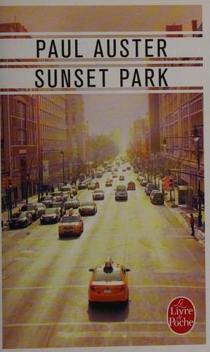 Paul Auster: Sunset park (French language, 2014, Librairie générale française)