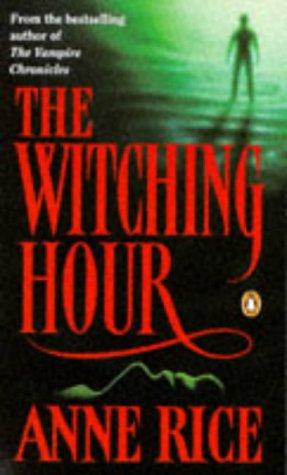 Anne Rice: Witching Hour, the (Spanish language, Penguin Books)