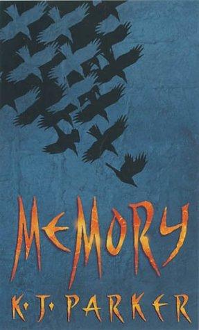 K. J. Parker: Memory (Paperback, Orbit)