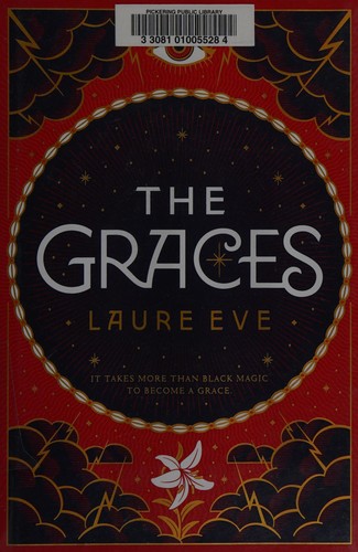 Laure Eve: Graces (2016, Abrams, Inc.)
