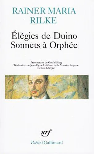 Rainer Maria Rilke: Élégies de Duino Sonnets à Orphée (French language, 1994, Éditions Gallimard)