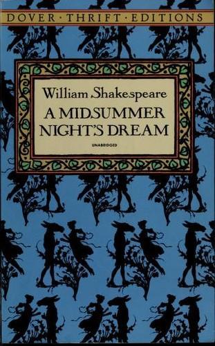 William Shakespeare: A midsummer night's dream (1992, Dover Publications)